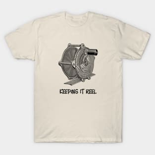 Keeping it Reel Fishing T-Shirt